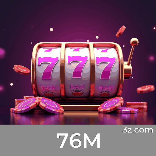 76M: Plataforma de Apostas Segura e Profissional