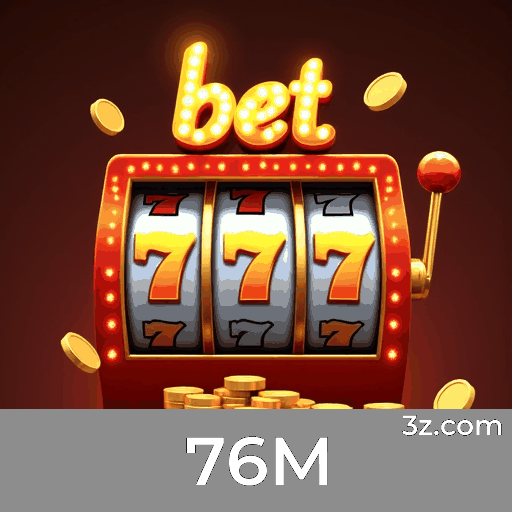 76M: Apostas Móveis com Facilidade e Funções Abrangentes