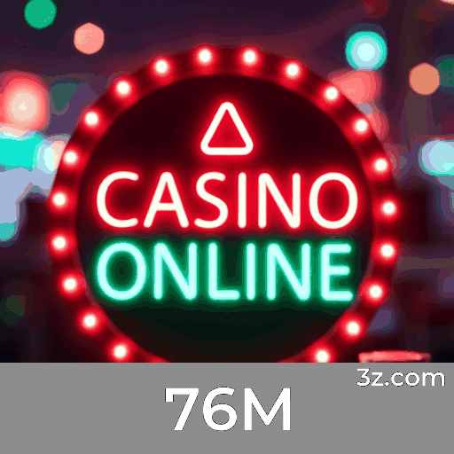 76M: Plataforma de Apostas e Cassino Confiável